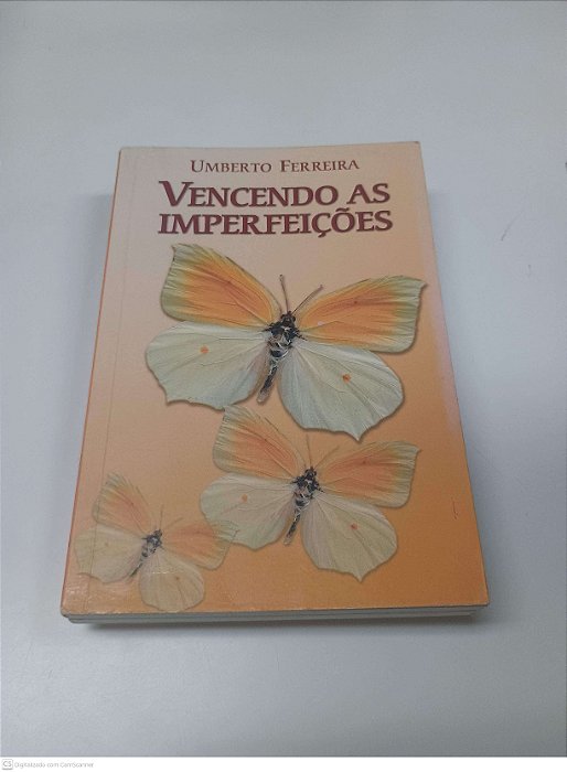 Livro Vencendo as Imperfeições Autor Ferreira, Umberto (2008) [usado]
