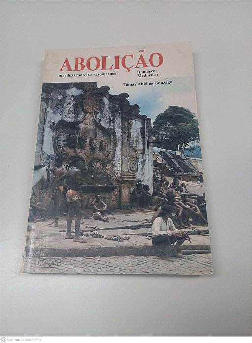 Livro Abolição Autor Vasconcellos, Marilusa Moreira [usado]
