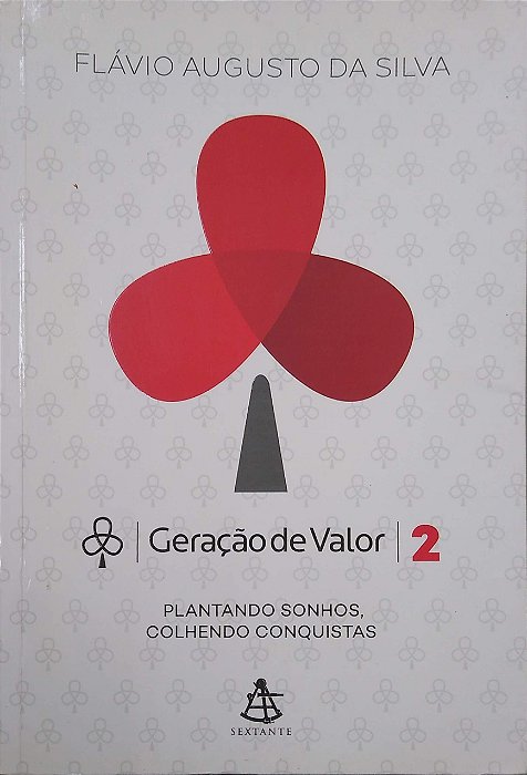 Livro Geração de Valor 2 Autor Silva, Flávio Augusto da (2015) [usado]