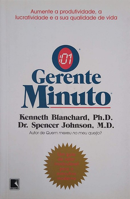 Livro o Gerente-minuto Autor Blanchard, Kenneth (2010) [usado]