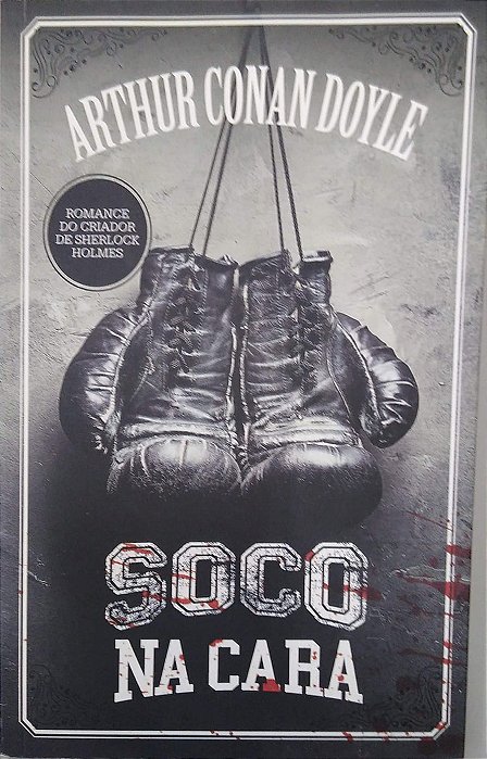 Livro Soco na Cara Autor Doyle, Arthur Conan (2015) [seminovo]