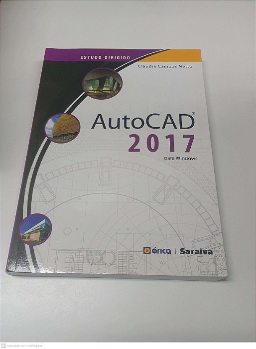 Livro Estudo Dirigido - Autocad 2017 para Windows Autor Netto, Claudia Campos (2017) [usado]