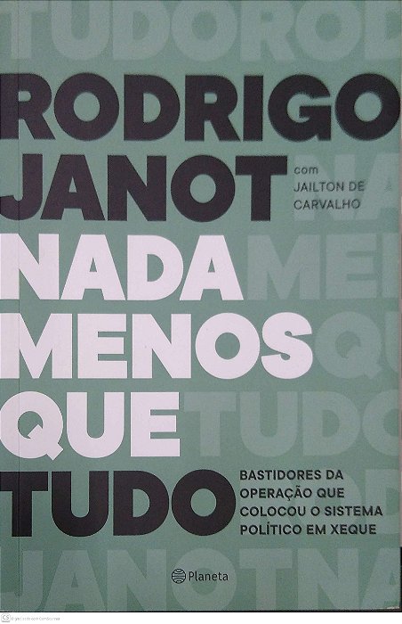 Livro Nada Menos que Tudo Autor Janot, Rodrigo (2019) [usado]