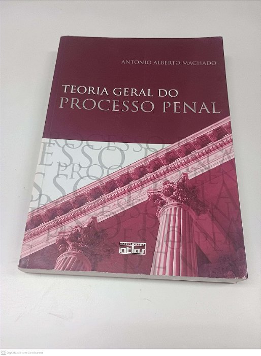 Livro Teoria Geral do Processo Penal Autor Machado, Antonio Alberto (2009) [usado]