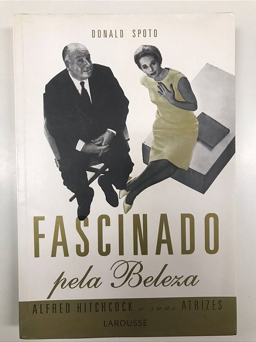 Livro Fascinado pela Beleza Autor Spoto, Donald (2009) [usado]