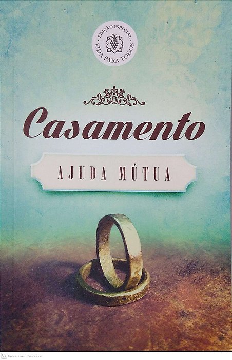 Livro Casamento - Ajuda Mútua Autor Desconhecido (2014) [usado]