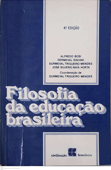 Livro Filosofia da Educação Brasileira Autor Diversos (1991) [usado]