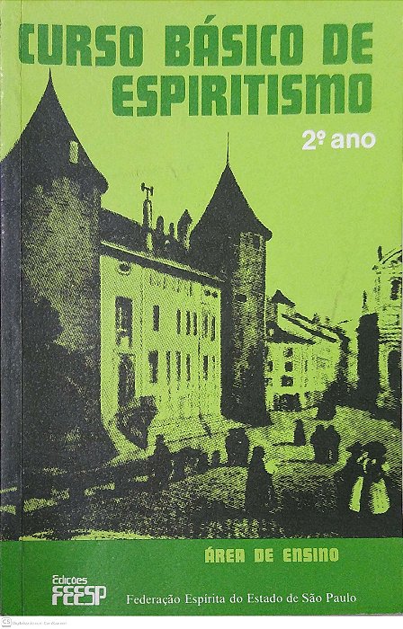Livro Curso Básico de Espiritismo (2º Ano) Autor Diversos (1996) [usado]
