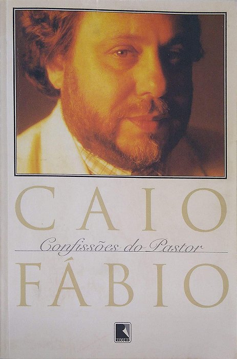 Livro Confissões do Pastor Autor Fábio, Caio (1997) [usado]