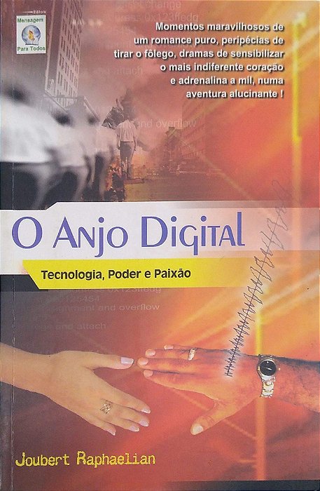 Livro o Anjo Digital Autor Raphaelian, Joubert (2004) [usado]