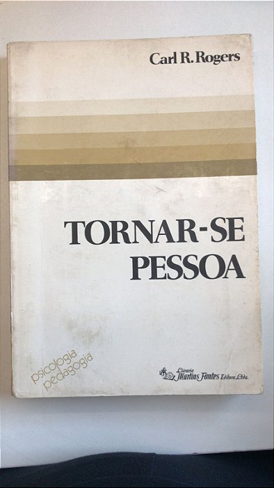 Livro Tornar-se Pessoa Autor Rogers, Carl R. (1982) [usado]