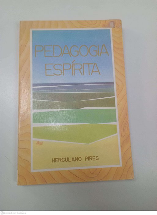 Livro Pedagogia Espirita Autor Pires, Herculano (1990) [usado]