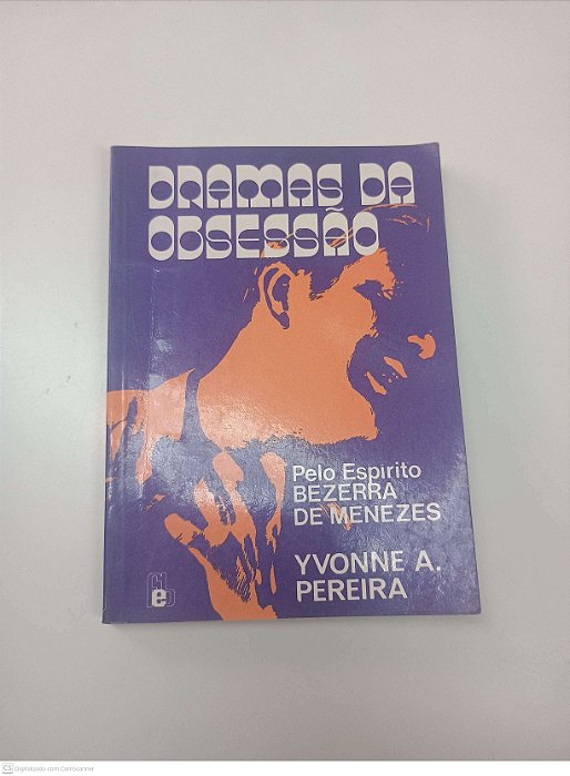 Livro Dramas da Obesessão Autor Pereira, Yvonne A. [usado]