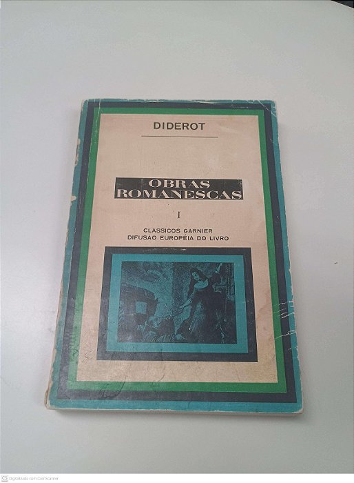 Livro Obras Romanescas 1 - Classicos Gernier Autor Diderot [usado]