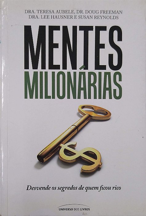 Livro Mentes Milionárias Autor Aubele, Teresa (2013) [usado]
