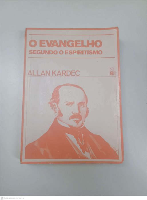 Livro o Evangelho Segundo o Espiritismo Autor Kerdec, Allan [usado]