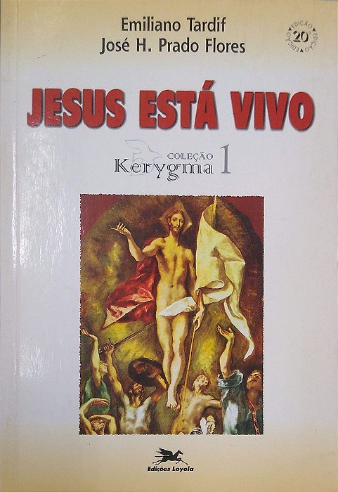 Livro Jesus Está Vivo Autor Tardif, Emiliano (1996) [usado]
