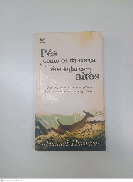 Livro Pés Como os da Corça nos Lugares Altos Autor Hurnard, Hannah (1999) [usado]