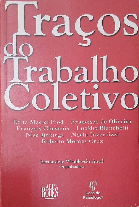 Livro Traços do Trabalho Coletivo Autor Diversos (2005) [usado]