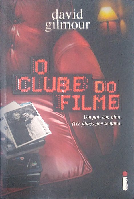 Livro o Clube do Livro Autor Gilmour, David (2009) [usado]