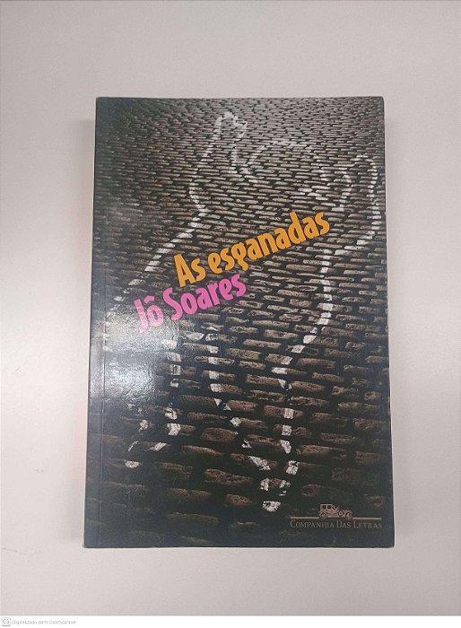 Livro as Esganadas Autor Soares, Jô (2011) [usado]