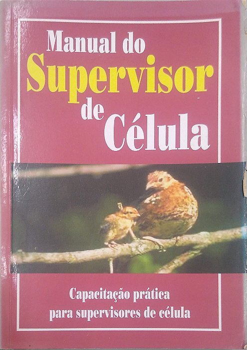 Livro Manual do Supervidor de Célula Autor Desconhecido (1997) [usado]