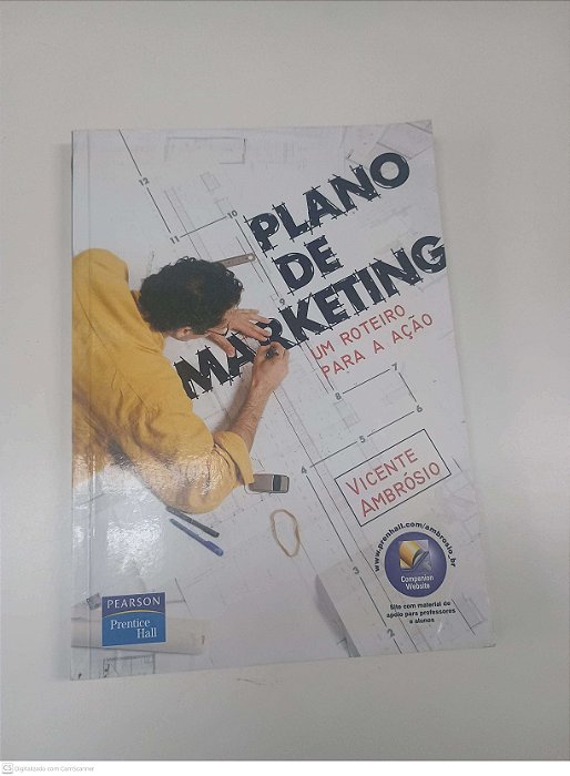 Livro Plano de Marketing - um Roteiro para Ação Autor Ambrosio, Vicente (2007) [usado]