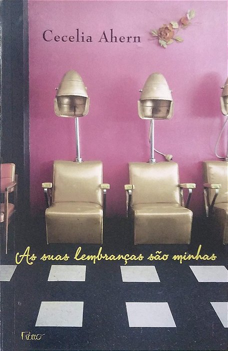 Livro as suas Lembranças São Minhas Autor Ahern, Cecelia (2010) [usado]