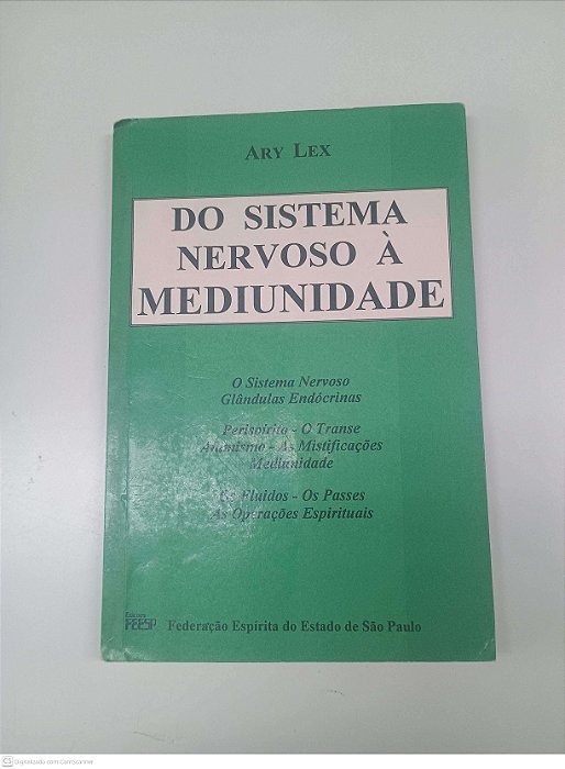 Livro do Sistema Nervoso À Mediunidade Autor Lex, Ary [usado]