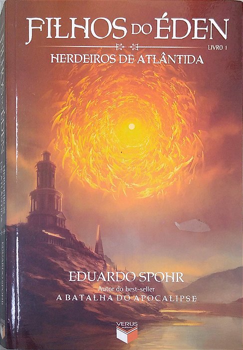 Livro Filhos do Éden - Herdeiros de Atlântida; 1 Autor Spohr, Eduardo (2018) [seminovo]
