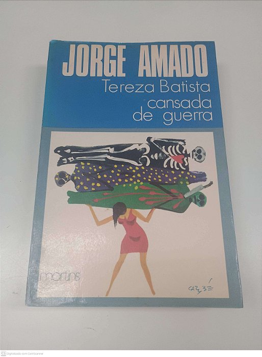 Livro Tereza Batista Cansado de Guerra Autor Amado, Jorge (1972) [usado]