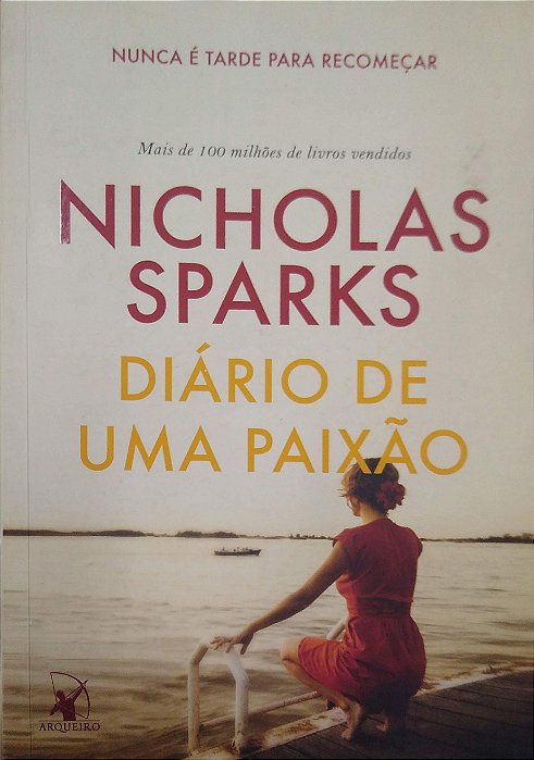 Livro Diário de Uma Paixão Autor Sparks, Nicholas (2017) [usado]