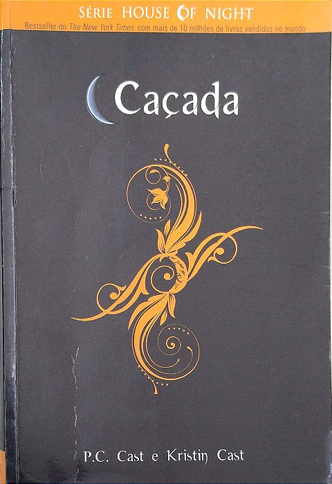 Livro Caçada [série House Of Night; 5] Autor Cast, P.c. (2010) [usado]