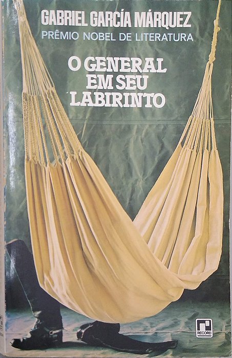 Livro o General em seu Labirinto Autor Márquez, Gabriel García (1989) [usado]