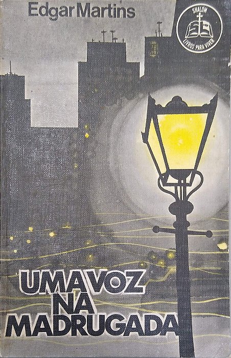 Livro Uma Voz na Madrugada Autor Martins, Edgar (1977) [usado]
