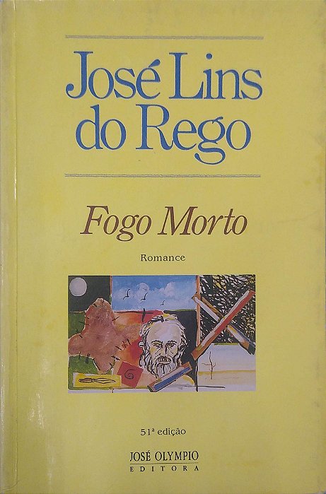 Livro Fogo Morto Autor Rego, José Lins do (1988) [usado]