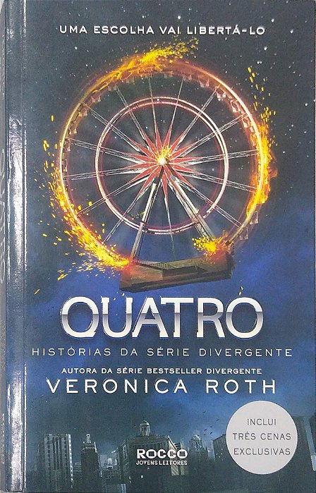 Livro Quatro: Histórias da Série Divergente Autor Veronica, Roth (2014) [seminovo]