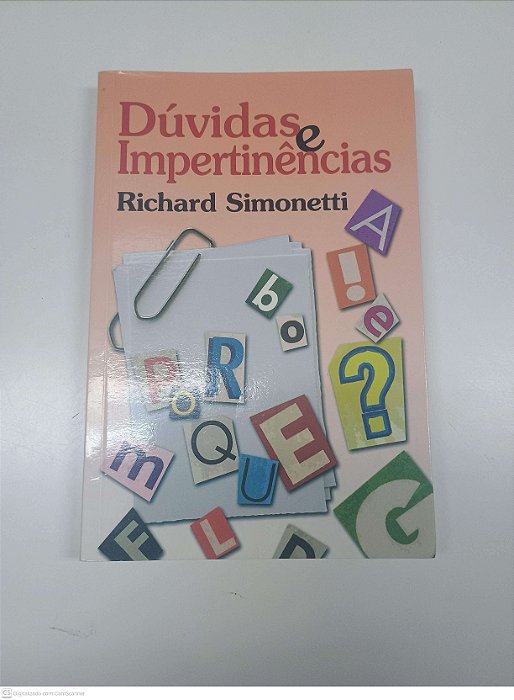 Livro Duvidas e Impertinencias Autor Simonetti, Richard (2009) [usado]