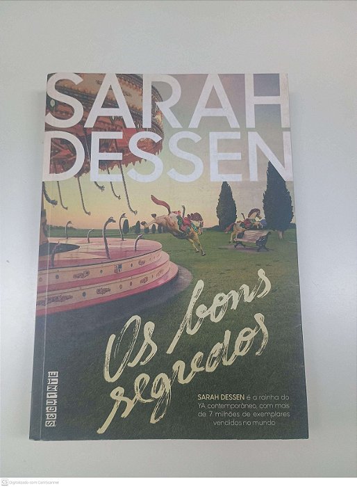 Livro os Bons Segredos Autor Dessen, Sarah (2015) [usado]