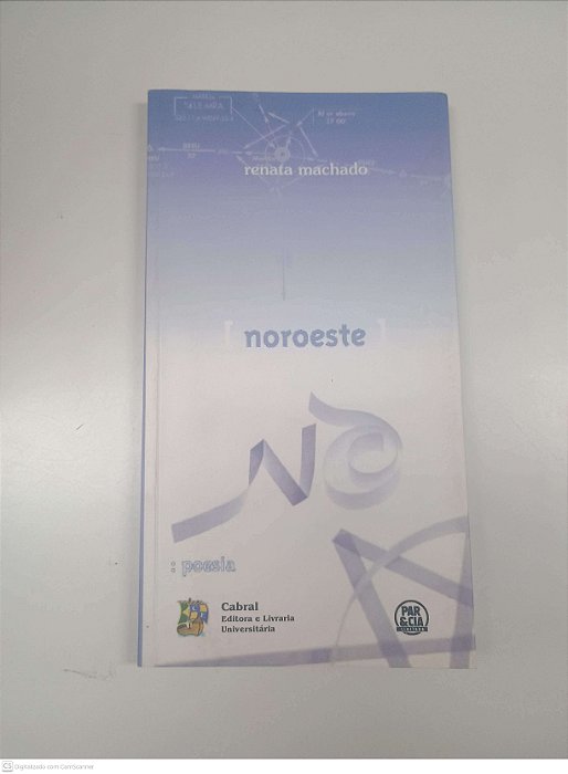 Livro Noroeste Autor Machado, Renata (2006) [usado]