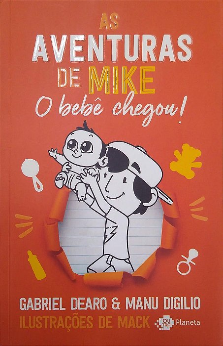 Livro as Aventuras de Mike 2: o Bebê Chegou! Autor Deadro, Gabriel (2020) [seminovo]