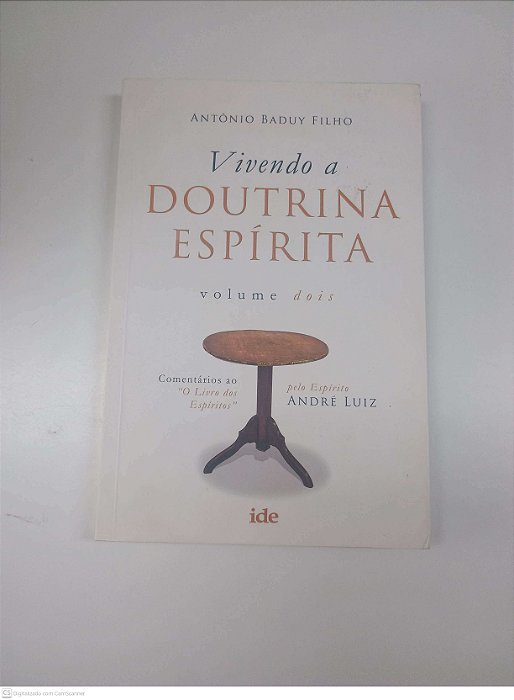 Livro Vol 2 - Vivendo a Doutrina Espirita Autor Filho, Antonio Baduy (2000) [usado]