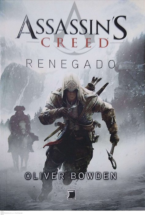 Livro Renegado [assassin''s Creed] Autor Bowden, Oliver (2012) [usado]
