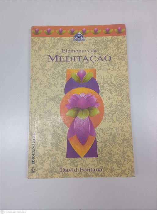 Livro Elementos da Meditação Autor Fontana, David (1993) [usado]