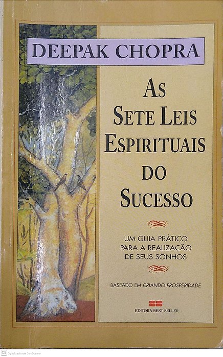 Livro as Sete Leis Espirituais do Sucesso Autor Chopra, Deepak (2004) [usado]