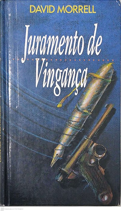 Livro Juramente de Vingança Autor Morrell, David (1995) [usado]