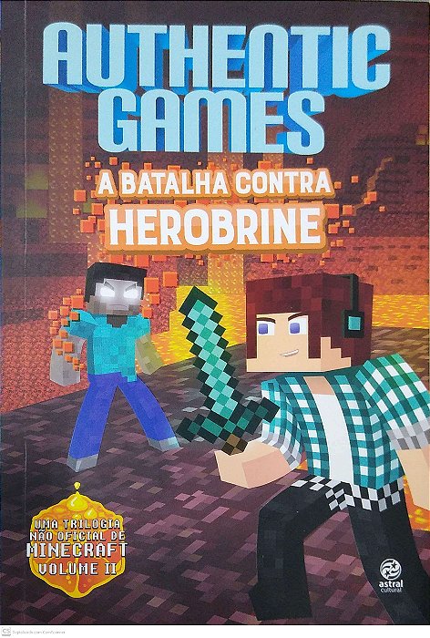 Livro Authenticgames: a Batalha contra Herobrine Autor Túlio, Marco (2017) [usado]