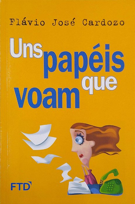 Livro uns Papéis que Voam Autor Cardozo, Flávio José (2022) [seminovo]