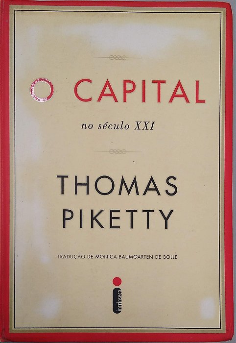 Livro o Capital no Século Xxi Autor Piketty, Thomas (2014) [usado]