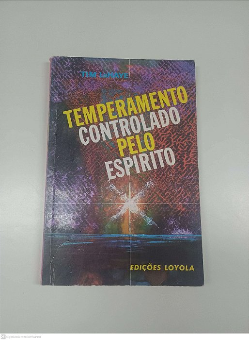 Livro Temperamento Controlado pelo Espirito Autor Lahaye, Tim (1988) [usado]